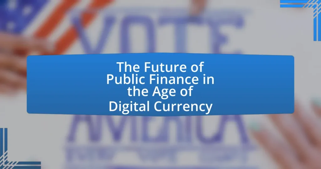 The Future of Public Finance in the Age of Digital Currency